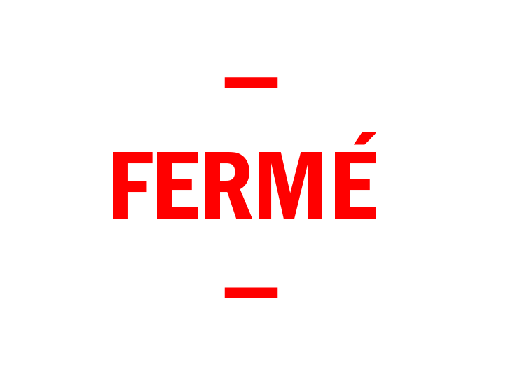 fermé